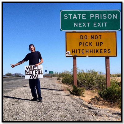 State prison next exit - Ceļa zīme